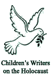 Childrens Writers on the Holocaust